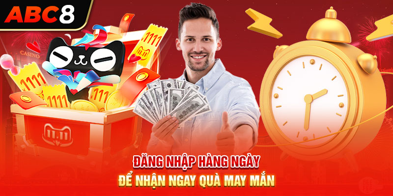 Đăng nhập hàng ngày để nhận ngay quà may mắn